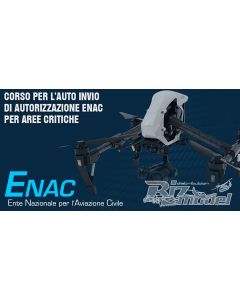 CORSO PER L'AUTO INVIO DI AUTORIZZAZIONE ENAC PER AREE CRITICHE